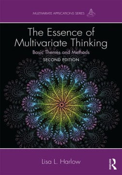 The Essence of Multivariate Thinking - MPHOnline.com