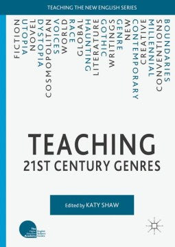 Teaching 21st Century Genres - MPHOnline.com