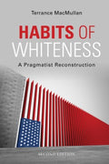 Habits of Whiteness - MPHOnline.com