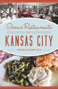 Iconic Restaurants of Kansas City - MPHOnline.com