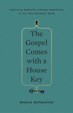 The Gospel Comes With a House Key - MPHOnline.com