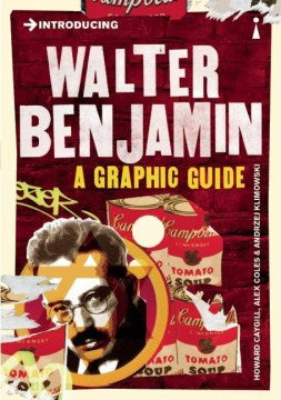 Introducing Walter Benjamin - A Graphic Guide (Introducing) - MPHOnline.com