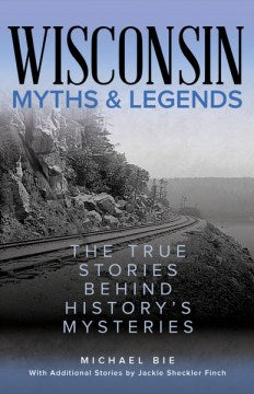 Wisconsin Myths & Legends - MPHOnline.com