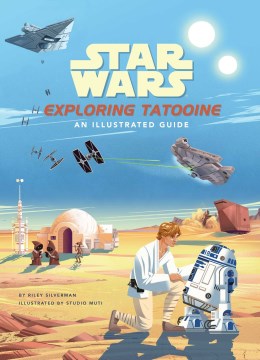 Star Wars Exploring Tatooine - MPHOnline.com