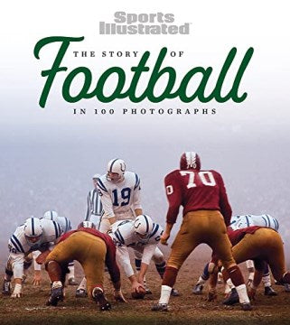 The Story of Football in 100 Photographs - MPHOnline.com