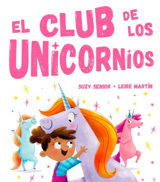 El club de los unicornios / Unicorn Club - MPHOnline.com