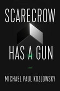 Scarecrow Has a Gun - MPHOnline.com