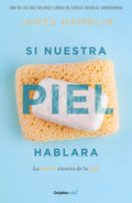 Si nuestra piel hablara / Clean - MPHOnline.com