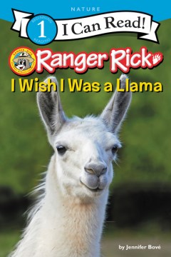 RANGER RICK: I WISH I WAS A LLAMA - MPHOnline.com