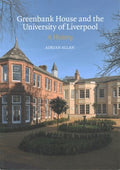 Greenbank House and the University of Liverpool - MPHOnline.com