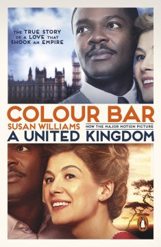 Colour Bar - The Triumph of Seretse Khama and His Nation - MPHOnline.com