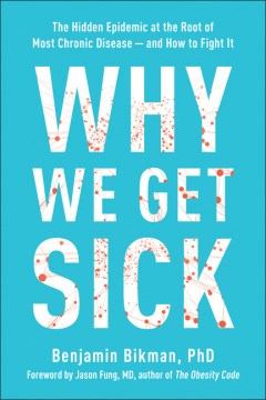 Why We Get Sick - MPHOnline.com