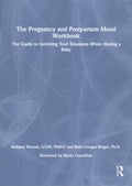 The Pregnancy and Postpartum Mood Workbook - MPHOnline.com