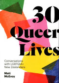 30 Queer Lives - MPHOnline.com