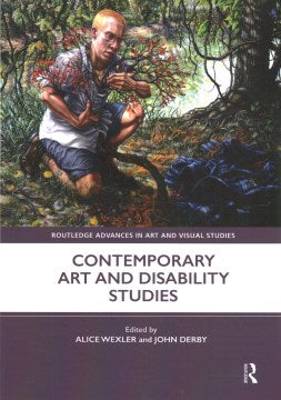 Contemporary Art and Disability Studies - MPHOnline.com