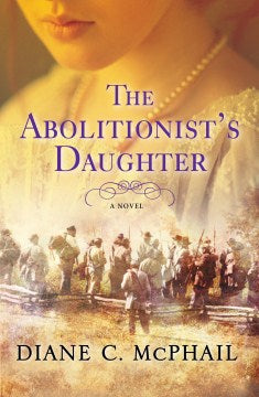 The Abolitionist's Daughter - MPHOnline.com