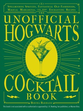 The Unofficial Hogwarts Cocktail Book - MPHOnline.com