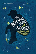 The Boy Who Steals Houses - MPHOnline.com
