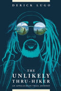 The Unlikely Thru-Hiker - MPHOnline.com