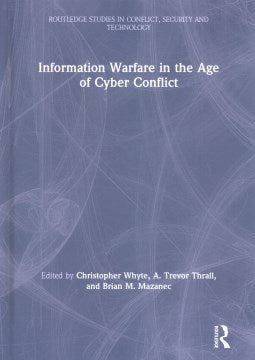 Information Warfare in the Age of Cyber Conflict - MPHOnline.com