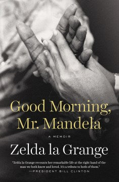 Good Morning, Mr. Mandela   (Reprint) - MPHOnline.com