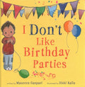 I Don't Like Birthday Parties - MPHOnline.com