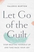 Let Go of the Guilt - MPHOnline.com