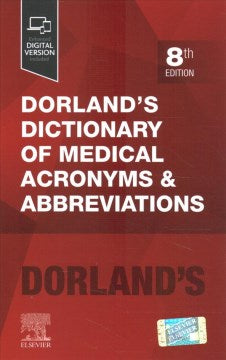 Dorland's Dictionary of Medical Acronyms & Abbreviations - MPHOnline.com