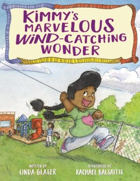 Kimmy's Marvelous Wind-Catching Wonder - MPHOnline.com