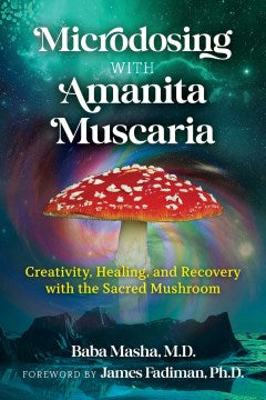 Microdosing With Amanita Muscaria - MPHOnline.com