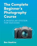 The Complete Beginner's Photography Course - MPHOnline.com