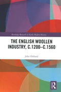 The English Woollen Industry, c.1200-c.1560 - MPHOnline.com