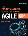 The Project Manager's Guide to Mastering Agile - MPHOnline.com