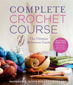 Complete Crochet Course - MPHOnline.com