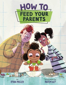 How to Feed Your Parents - MPHOnline.com