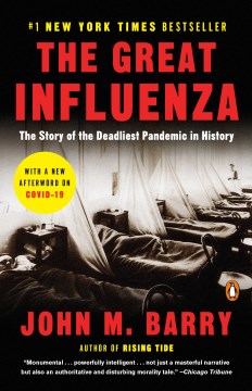 The Great Influenza - The Story Of The Deadliest Pandemic In History  (Revised) - MPHOnline.com