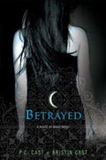 Betrayed (House of Night #2) - MPHOnline.com