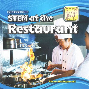 Discovering STEM at the Restaurant - MPHOnline.com