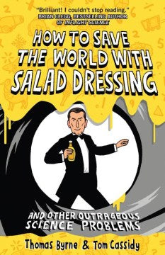 How to Save the World with Salad Dressing - MPHOnline.com