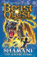 Shamani the Raging Flame (Beast Quest #56) - MPHOnline.com