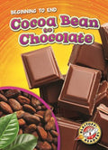 Cocoa Bean to Chocolate - MPHOnline.com