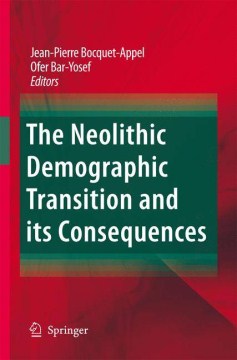 The Neolithic Demographic Transition and its Consequences - MPHOnline.com