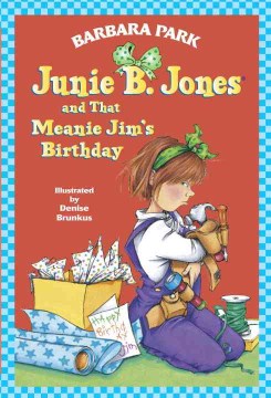 Junie B. Jones and That Meanie Jim's Birthday - MPHOnline.com