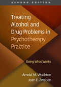 Treating Alcohol and Drug Problems in Psychotherapy Practice - MPHOnline.com