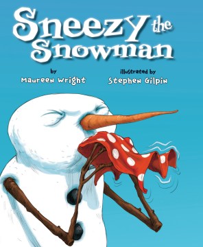 Sneezy the Snowman - MPHOnline.com