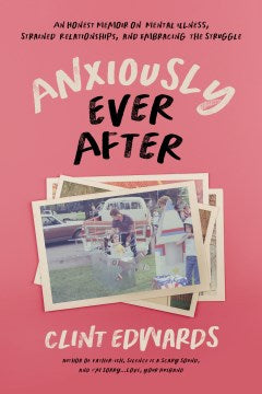 Anxiously Ever After - MPHOnline.com