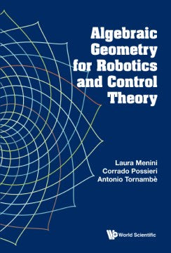 Algebraic Geometry for Robotics and Control Theory - MPHOnline.com