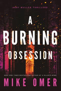 A Burning Obsession - MPHOnline.com