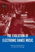 The Evolution of Electronic Dance Music - MPHOnline.com