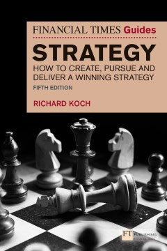 The Financial Times Guide to Strategy - MPHOnline.com